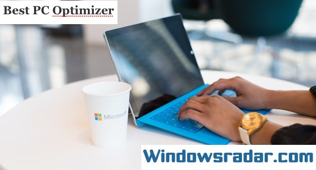 Best PC Optimizer For Windows 10