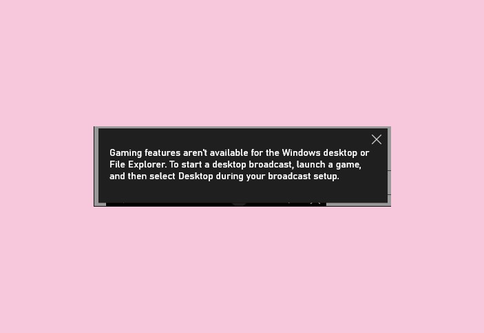 Gaming Features Aren't Available for the Windows Desktop